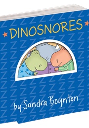 Dinosnores (Sandra Boynton)