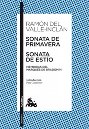 Sonata De Primaver/De Estío (Ramón De Valle-Inclán)