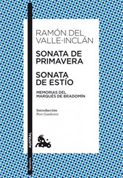 Sonata De Primaver/De Estío (Ramón De Valle-Inclán)