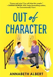 Out of Character (Annabeth Albert)