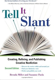 Tell It Slant (Brenda Miller, Suzanne Paola)