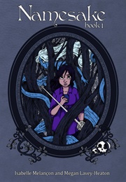 Namesake (Isabelle Melançon)