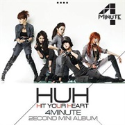 4Minute - Huh (2010)