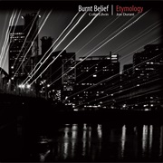 Burnt Belief - Etymology