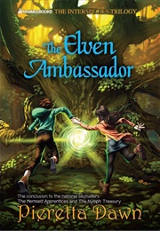 The Elven Ambassador (Pieretta Dawn)