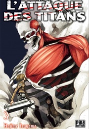 L'attaque Des Titans Vol. 3 (Hajime Isayama)