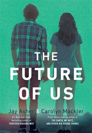 The Future of Us (Jay Asher)