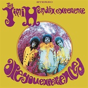 Jimi Hendrix - Are You Experienced? (1967)