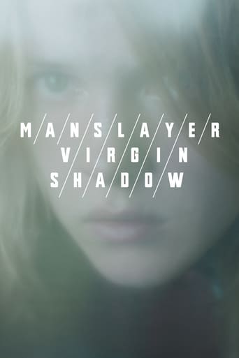 The Manslayer/The Virgin/The Shadow (2017)