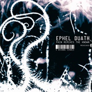 Ephel Duath – Pain Remixes the Known (2007)
