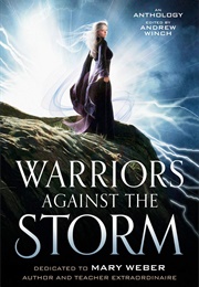 Warriors Against the Storm (Anthology)