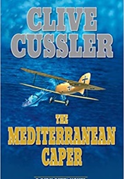 The Mediterranean Caper (Clive Cussler)