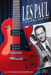 Les Paul: Chasing Sound (2007)