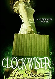 Clockwiser (Lee Strauss)