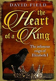 The Heart of a King (David Field)