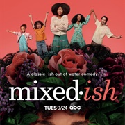 Mixed-Ish