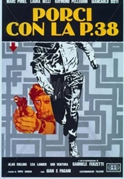 Pigs With a P. 38 (1978)