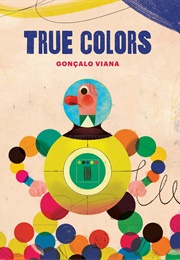 True Colours (Goncalo Viana)