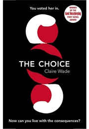 The Choice (Claire Wade)