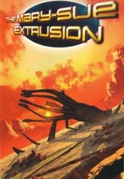 The Mary-Sue Extrusion (Dave Stone)