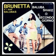 Brunetta - Baluba Shake