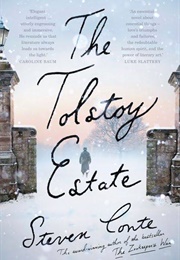 The Tolstoy Estate (Steven Conte)