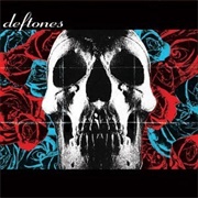 Deftones (Deftones, 2003)