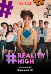Reality High (2017)