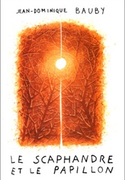 Le Scaphandre Et Le Papillon (Jean-Dominique Bauby)