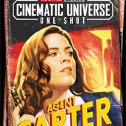 Agent Carter Cinematic Universe One-Shot (2013)