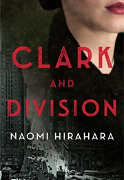 Clark and Division (Naomi Hirahara)