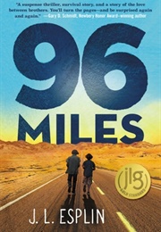 96 Miles (J. L. Esplin)