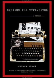 Burying the Typewriter (Carmen Bugan)