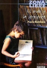 El Mar Y La Serpiente (Paula Bombara)