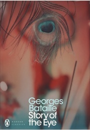 Story of the Eye (Georges Bataille)