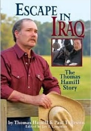 Escape in Iraq: The Thomas Hamill Story (Thomas Hamill)