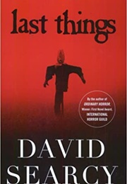 Last Things (David Searcy)