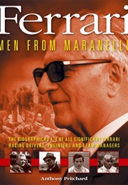 Ferrari: Men From Maranello (Pritchard, A.)