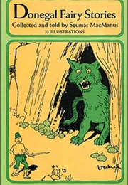 Donegal Fairy Stories (Seumas MacManus)