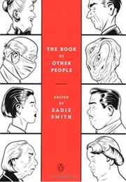 The Book of Other People (Zadie Smith)