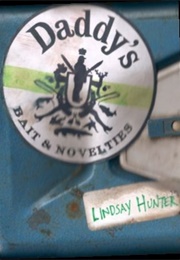 Daddy's (Lindsay Hunter)