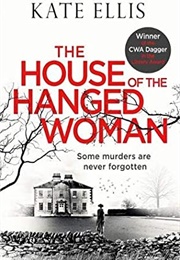 The House of the Hanged Woman (Kate Ellis)