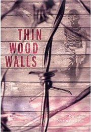 Thin Wood Walls (David Patneaude)