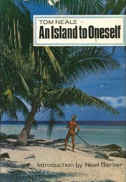 An Island to Oneself (Tom Neale)