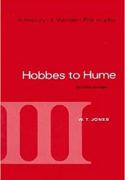 A History of Western Philosophy V3: Hobbes to Hume (W. T. Jones)
