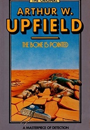 The Bone Is Pointed (Upfield)