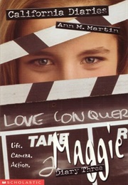 Maggie, Diary Three (California Diaries) (Ann M. Martin)