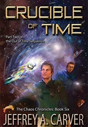 Crucible of Time (Jeffrey A. Carver)