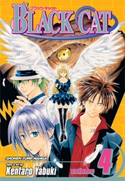Black Cat Vol. 4 (Kentaro Yabuki)