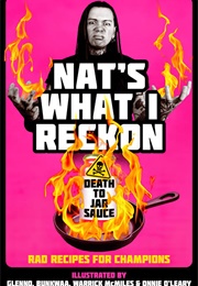 Death to Jar Sauce (Nat's What I Reckon)